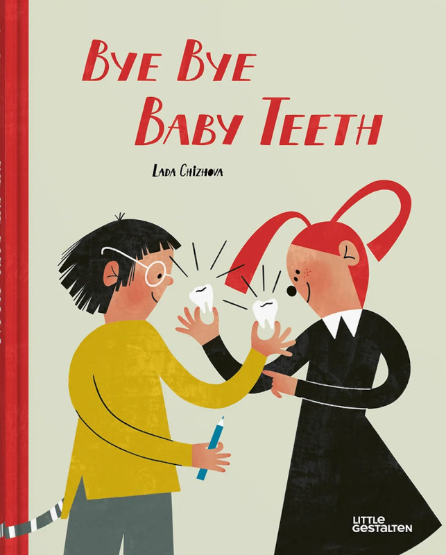 Bye bye baby teeth